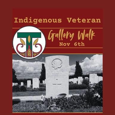 Indigenous Veterans Gallery Walk