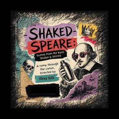 A poster with a drawing of William Shakespeare wearing sunglasses while shaking a cocktail mixer
