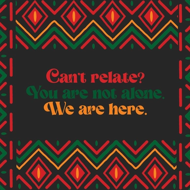 Can't relate? You are not alone. We are here.