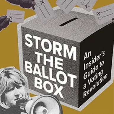 Storm the Ballot